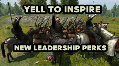 Yell To Inspire - New Leadership Perks and Abilities