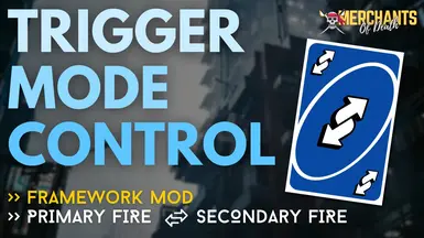 Trigger Mode Control