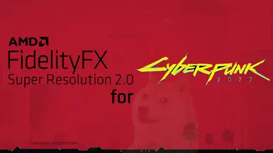 FidelityFx Super Resolution 2.2 - FPS boost mod