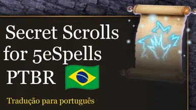 Secret Scrolls for 5e Spells PTBR