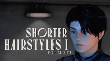 Shorter Hairstyles for Femshep (MELE3)