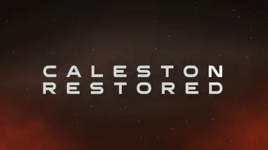 Caleston Restored (LE1 - ALPHA)