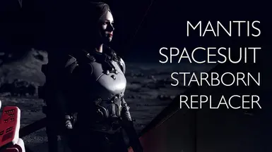 Mantis Spacesuit - My Starborn replacer by Xtudo