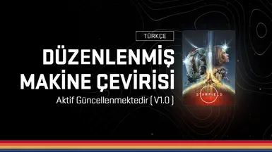 Starfield Turkish - Turkce Duzenlenmis Makine Cevirisi V2.3.5