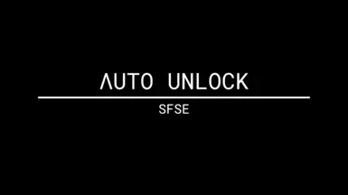 Auto Unlock SFSE