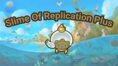 Slime Of Replication Plus