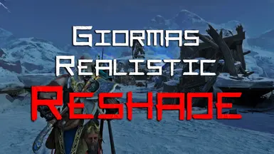 Giorma's Realistic Reshade 1.0