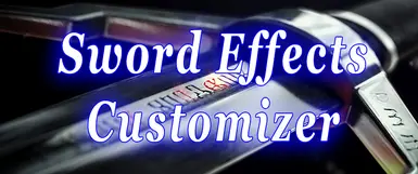 Sword Effects Customizer - Runes and Oils