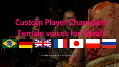 Custom Player Characters - Female voices for Geralt