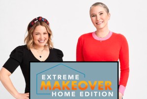 Extreme Makeover: Home Edition