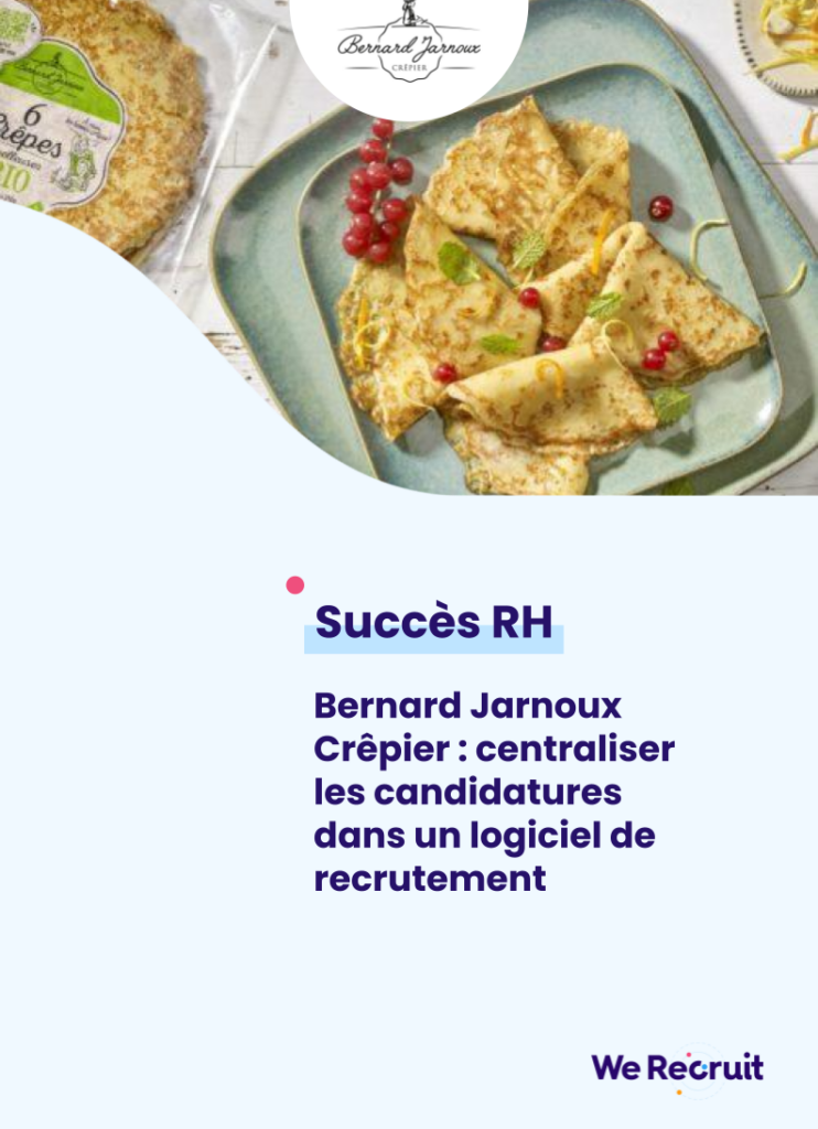 Succès client de We Recruit : le témoignage de Bernard Jarnoux Crêpier