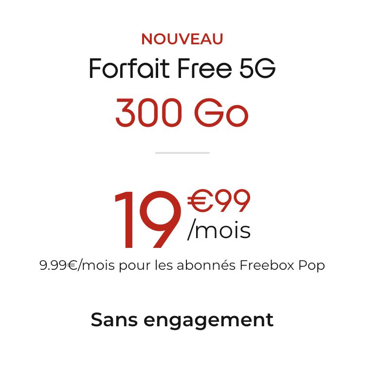 Nouveau Forfait Free 5g 300 Go