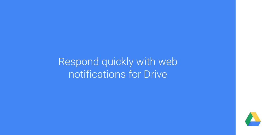 Featured image for Google Drive Now Supports Chrome Web Notifications