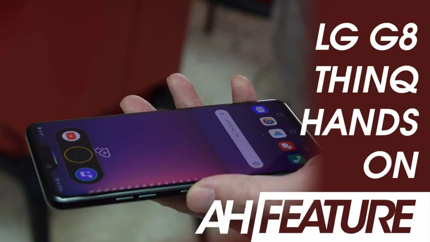 Featured image for Video: LG G8 ThinQ Hands On and LG V50 Teaser