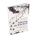 Following the Wild Bees