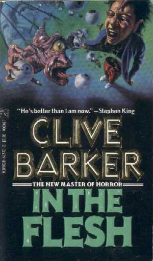 Clive Barker - In The Flesh, Pocket, 1988