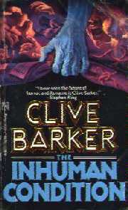 Clive Barker - The Inhuman Condition, Pocket, 1987