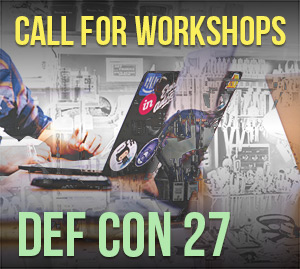 DEF CON 27 Call for Workshops image