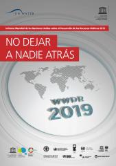 Informe Mundial de las Naciones Unidas sobre el Desarrollo de los Recursos Hídricos – 2019 – Que nadie se quede atrás