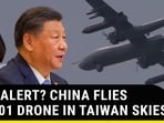 WAR ALERT? CHINA FLIES TB-001 DRONE IN TAIWAN SKIES