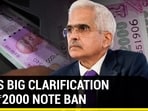 RBI'S BIG CLARIFICATION ON <span class='webrupee'>₹</span>2,000 NOTE BAN