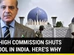 PAK HIGH COMMISSION SHUTS SCHOOL IN INDIA. HERE'S WHY