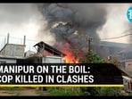 Manipur Burns: Cop killed in fresh ethnic violence ahead of Amit Shah's visit | Watch