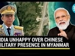 Chinese Eye On Indian Missiles | Modi Govt Confronts Myanmar Over China's Military Presence
