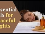 Essential Oils for Better Sleep and Stress Relief