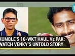 Venkatesh Prasad on Anil Kumble's 10-wicket haul against Pakistan in 1999