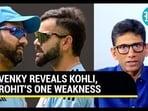 Venkatesh Prasad on the type of bowlers that challenge Virat Kohli and Rohit Sharma