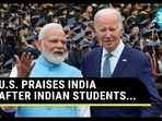 U.S. PRAISES INDIA AFTER INDIAN STUDENTS...