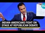 INDIAN-AMERICANS FIGHT ON STAGE AT REPUBLICAN DEBATE