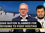 QUAD NATION SLAMMED FOR REFUSING TO FIGHT HOUTHIS