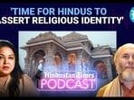 TIME FOR HINDUS TO ASSERT RELIGIOUS IDENTITY'