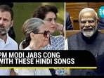 PM MODI JABS CONG WITH THESE HINDI SONGS