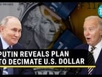Putin's dollar threat