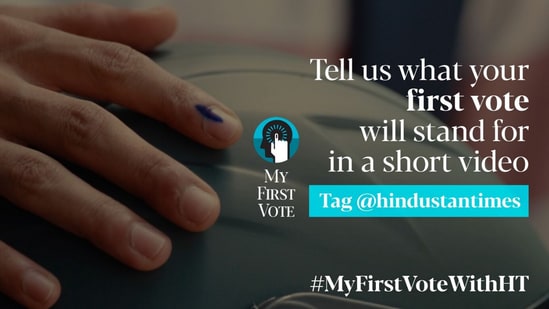 Join HT's 'My First Vote' campaign for first-time voters.
