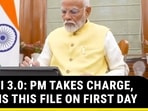 Modi Takes Charge As PM For Third Term, Drops Big Hint On Govt’s Priorities 