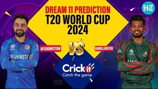 AFGHANISTAN VS BANGLADESH: DREAM 11 PREDICTION T20 WORLD CUP 2024