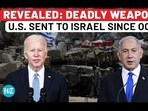 REVEALED: DEADLY WEAPONS U.S. SENT TO ISRAEL SINCE OCT