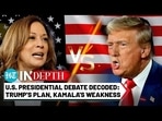 USA Debate: Trump's Attack Plan, Kamala's Weakness Decoded - Biden Re-Run Or Gamechanger?