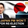 Japan PM Fumio Kishida to Not Run for Re-election; Here’s Why | Japan Economy