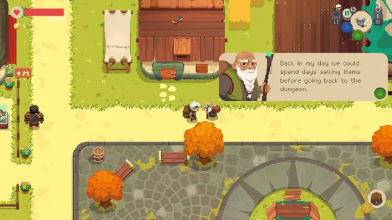 Games like Stardew Valley - Moonlighter: You speak to an old man NPC who says "Back in my day, we could spend days selling items before going back to the dungeons"