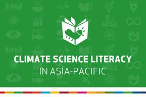 Climate Science Literacy in Asia and the Pacific