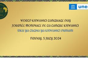 Edition 2024 de la Journée mondiale de la langue Kiswahili 