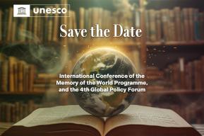 International Conference of the Memory of the World Programme and the 4th Global Policy Forum