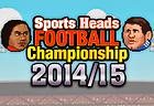 Sports Heads : Football Championship 2014/2015