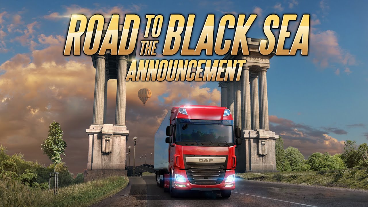 Euro Truck Simulator 2 - Road to the Black Sea DLC