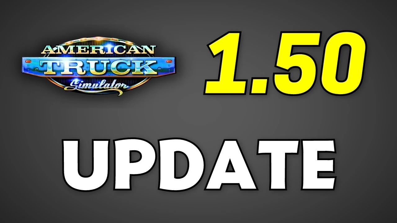 ATS Update 1.50 Official released for American Truck Simulator